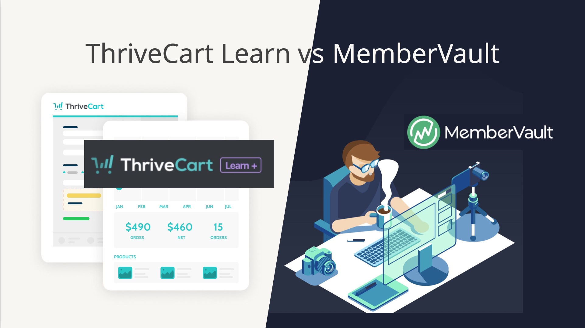 Thrivecart Learn vs MemberVault Review